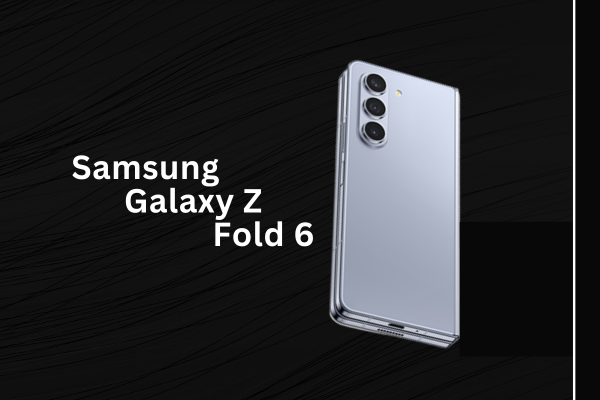 Samsung Galaxy Z Fold 6